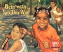 Bein' With You This Way - Book