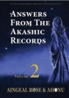 Answers From The Akashic Records Vol 2 : Practical Spirituality for a Changing World - eBook