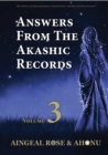 Answers From The Akashic Records Vol 3 : Practical Spirituality for a Changing World - eBook