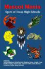 Mascot Mania : Spirit of Texas High Schools - Book