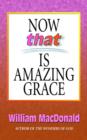 Now That's Amazing Grace - Book