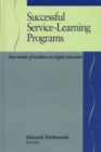 Successful Service-Learning Programs : New Models of Excellence in Higher Education - Book