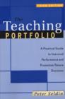 The Teaching Portfolio : A Practical Guide to Improved Performance and Promotion/Tenure Decisions - Book