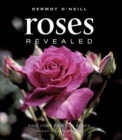 Roses Revealed : Find Your Perfect Roses - Book