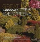 Great Landscape Evergreens - Book