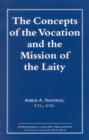 The Concepts of the Vocation and the Mission of the Laity - Book