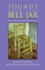 Sounds of the Bell Jar : Ten Psychotic Authors - Book