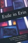 Exile in Erin : A Confederate Chaplain's Story - Book