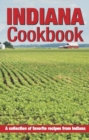 Indiana Cookbook : A collection of favorite recipes from Indiana - Book
