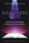 The Illuminated Text Vol 2 : Commentaries for Deepening Your Connection with A Course in Miracles - Book