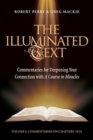The Illuminated Text Vol 5 : Commentaries for Deepening Your Connection with A Course in Miracles - Book