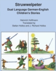 Struwwelpeter : Dual Language German-English Children's Stories - Book