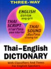 Thai-English and English-Thai Three-Way Dictionary : Roman and Script - Book