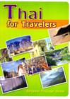 Thai for Travelers : English-Thai Words and Phrases - Roman and Script - Book