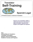 Translator Self Training Spanish-Legal : A Practical Course in Technical Translation - Book