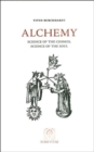 Alchemy : Science of the Cosmos, Science of the Soul - Book