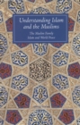 Understanding Islam and the Muslims : The Muslim Family and Islam and World Peace - Book