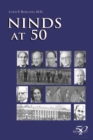 NINDS at 50 : Celebrating 50 Years of Brain Research - Book