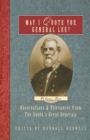 May I Quote You, General Lee? (Volume 2) : Observations & Utterances of the South's Great Generals - Book