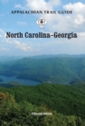 Appalachian Trail Guide to North Carolina-Georgia - Book