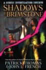 Shadows & Brimstone : A Mystic Investigators Omnibus - Book