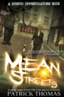 Mystic Investigators : Mean Streets: A Mystic Investigators Book - Book