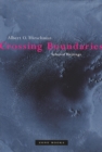 Crossing Boundaries : Selected Writings - Book
