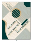 Guitar Skills for Music Therapists and Music Educators - Book