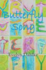 Butterfly Song -- A Woman's Journey Back Into Life - Book