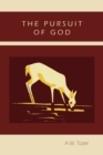 The Pursuit of God - Book