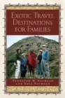 Exotic Travel Destinations For Families - Book