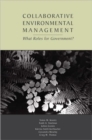 Collaborative Environmental Management : What Roles for Government-1 - Book