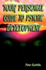 Your Personal Guide to Psychic Development - Book