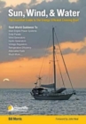 Sun, Wind, & Water : The Essential Guide to the Energy-Efficient Cruising Boat - Book