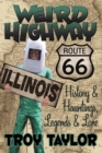 Weird Highway : Illinois - Book