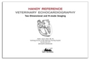 Two Dimensional & M-mode Echocardiography for the Small Animal Practitioner - Book