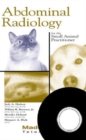 Abdominal Radiology for the Small Animal Practitioner - Book