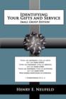 Identifying Your Gifts and Service : Small Group Edition - Book