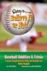 Ripley's Believe It or Not! Baseball Oddities & Trivia - Book