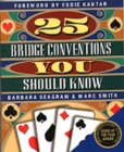 25 Bridge Conventions You Should Know - Book