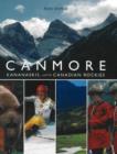 Canmore, Kananaskis, and the Canadian Rockies - Book