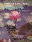 Babaji's Kriya Yoga : Deepening Your Practice - Book