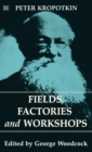 Fields, Factories and Workshops - Book