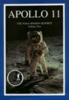 Apollo 11, Volume 2 : The NASA Mission Reports - Book