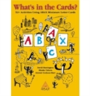 What's in the Cards? : 52 Activities Using Abax Miniature Letter Cards - Book