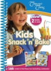 Kids Snack 'n' Bake - Book
