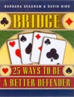 Bridge : 25 Ways to be a Better Defender - Book