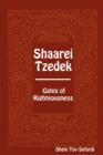 Shaarei Tzedek - Gates of Righteousness - Book