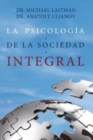 La Psicologia de la Sociedad Integral - Book