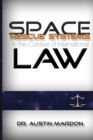 Space Rescue Systems In the Context of International Law - Book